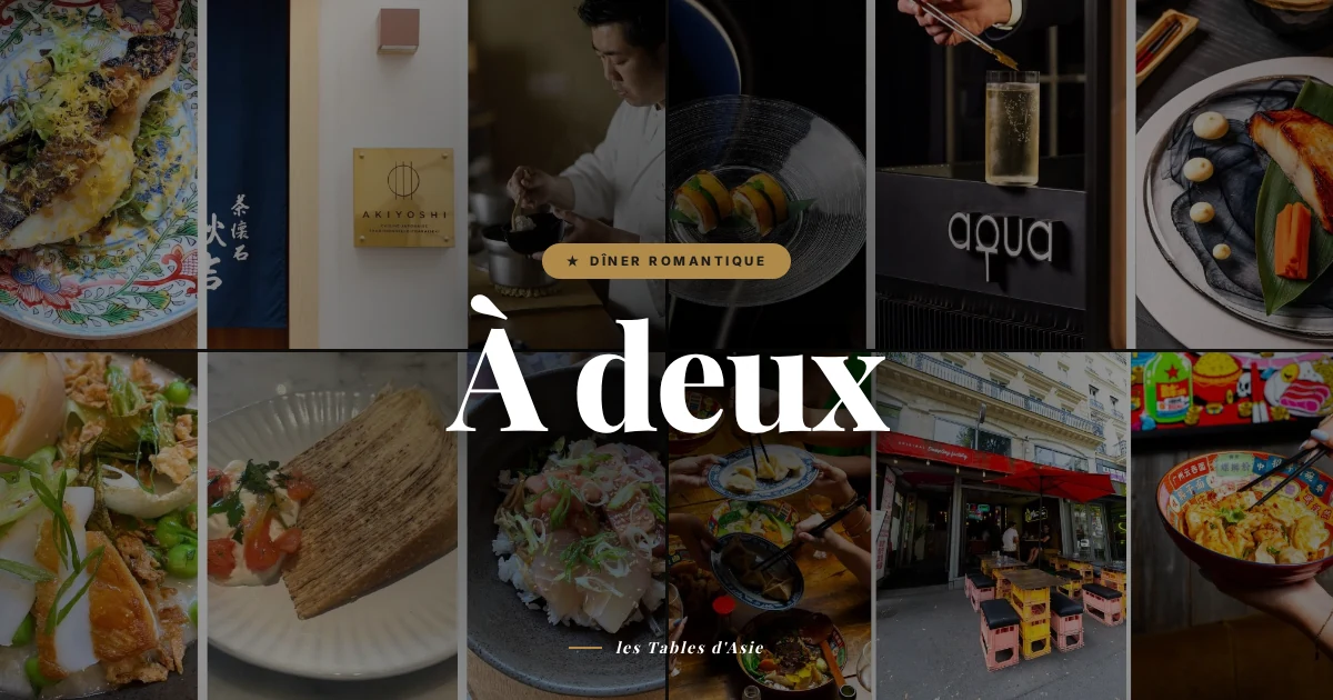 Dîner en amoureux à Paris : 10 restaurants asiatiques romantiques