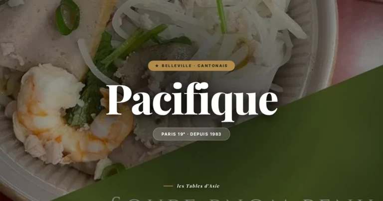 Le Pacifique : l'institution cantonaise de Belleville depuis 1983