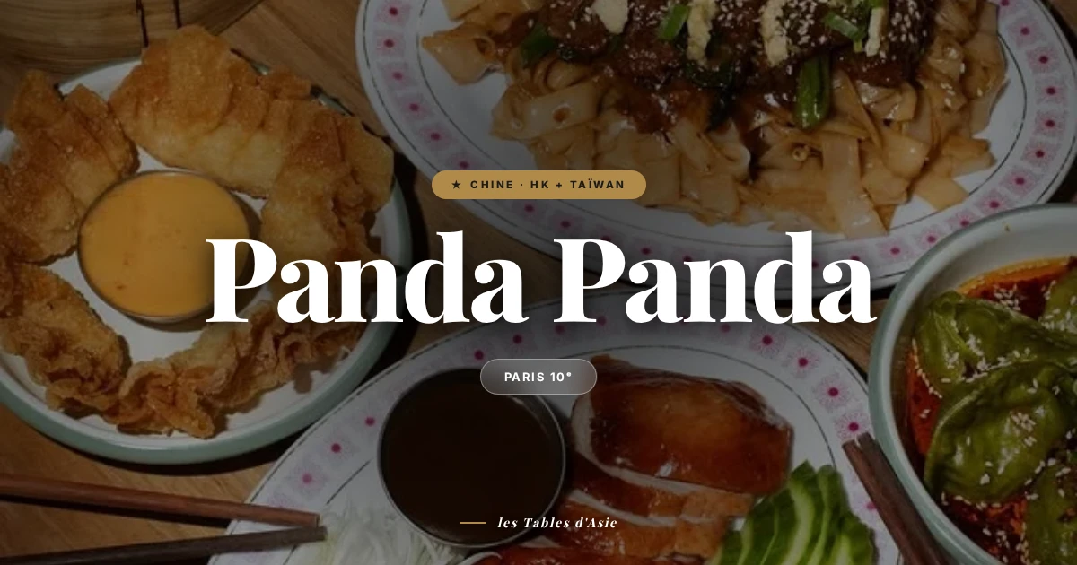 Panda Panda : la cantine chinoise HK qui fait vibrer le Canal Saint-Martin